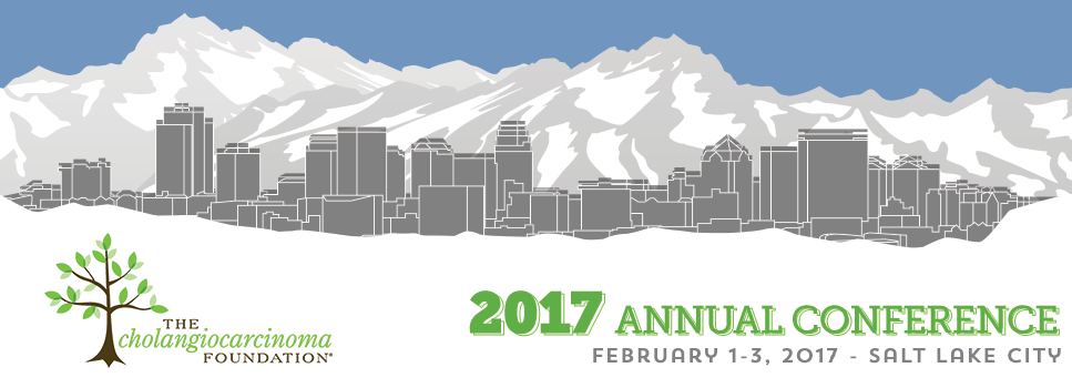 TheChlangiocarcinomaFoundation2017AnnualConferenceSaltLakeCity